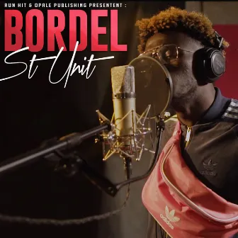 Bordel by St Unit