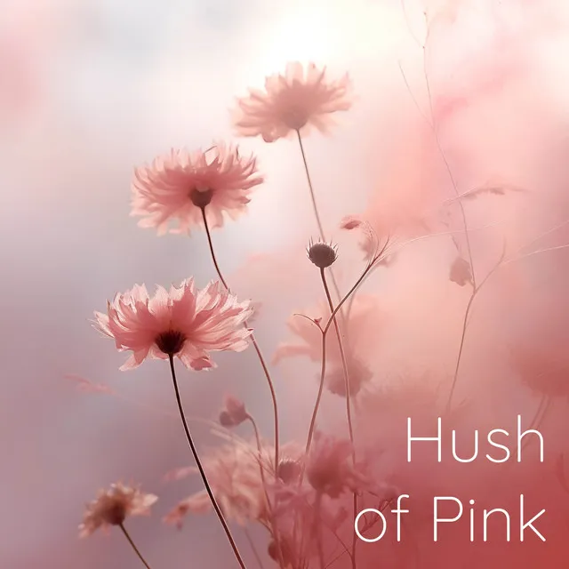 Hush of Pink