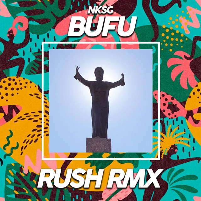 Bufu - Rush Remix