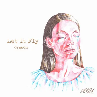 Let It Fly by Greeda