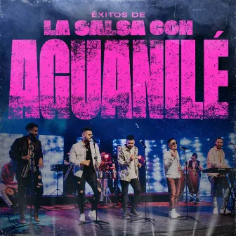 Éxitos De La Salsa Con Aguanilé by Aguanile