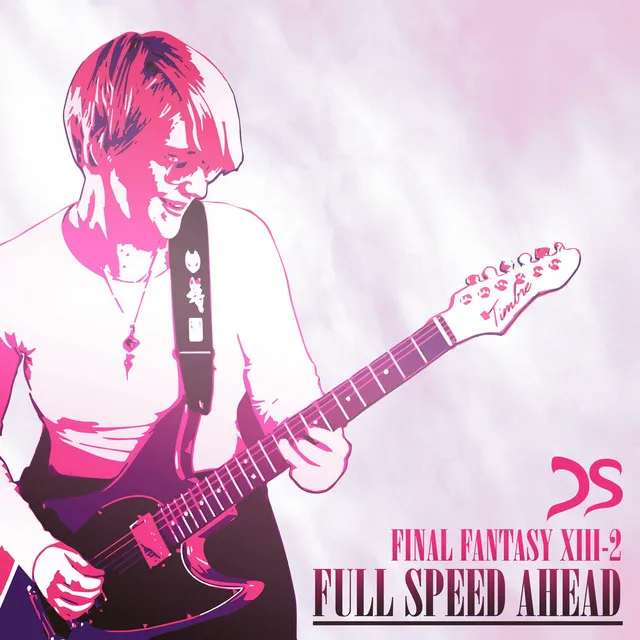 Full Speed Ahead (From "Final Fantasy XIII-2")