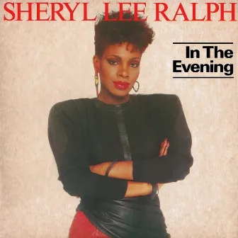 In The Evening by Sheryl Lee Ralph