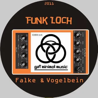 Funk Loch by Falke & Vogelbein