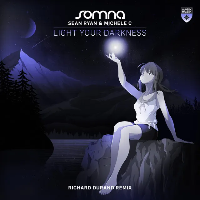 Light Your Darkness - Richard Durand Remix