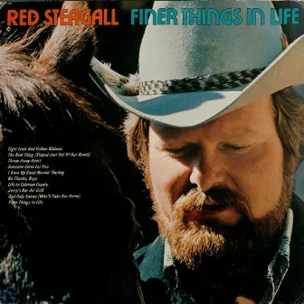 Finer Things in Life by Red Steagall