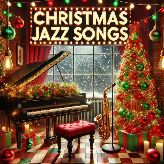 Christmas Jazz Songs by 