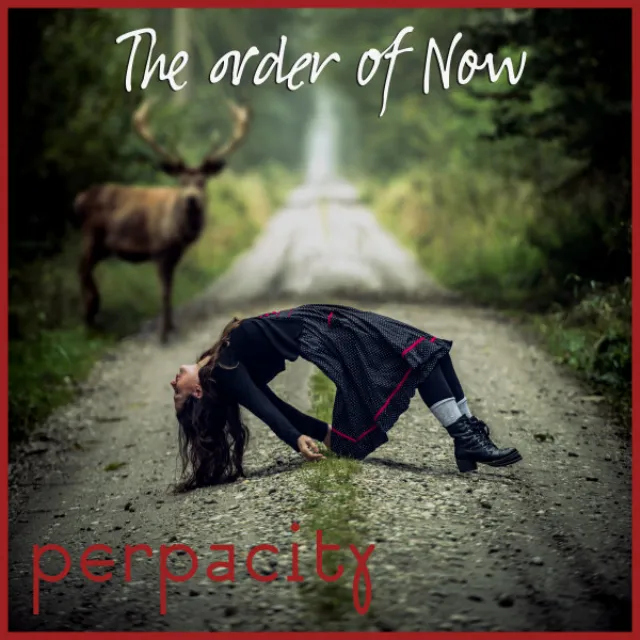 The order of Now