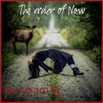 The order of Now by Perpacity