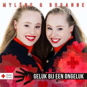 Geluk Bij Een Ongeluk by Mylene