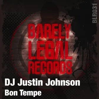 Bon Tempe by DJ Justin Johnson