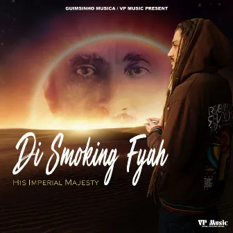 His Imperial Majesty by Di Smoking Fyah