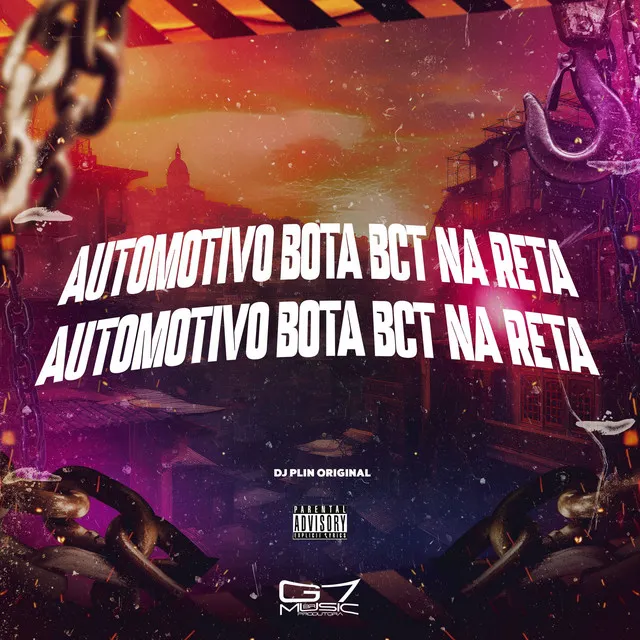 Automotivo Bota Bct na Reta