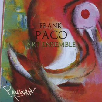 Buyanini by Frank Paco Art Ensemble