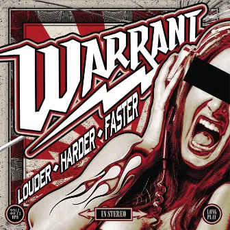 Louder Harder Faster by Warrant