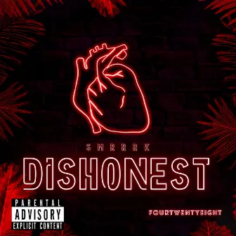 DISHONEST by Smrrrk