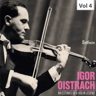 Milestones of a Violin Legend: Igor Oistrach, Vol. 4 by Pro Arte Orchestra