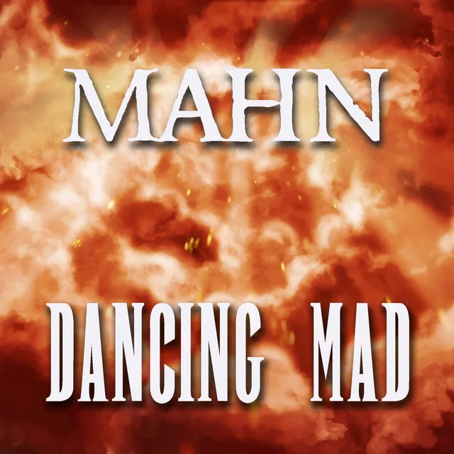 Dancing Mad