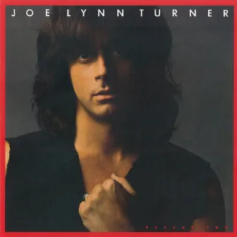 Rescue You by Joe Lynn Turner