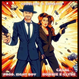 Bonnie & Clyde by Godblack