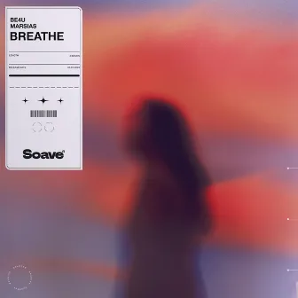 Breathe by BE4U