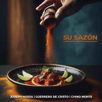 Su Sazón by Joseph Nossa