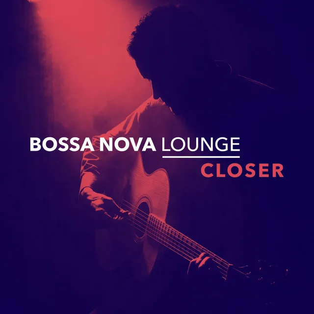 Bossa Nova Lounge