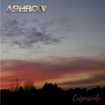 Crépuscule by Aphrow