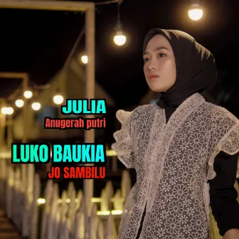 Luko Baukia Jo Sambilu by Julia Anugerah Putri