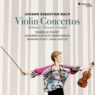 Bach: Violin Concertos by Bernhard Forck