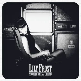 Motherless Child by Lily Frost