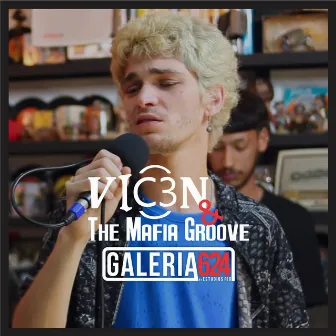 VIC3N & The Mafia Groove en Galeria 624 (En Vivo) by VIC3N