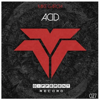 Acid by Mike García