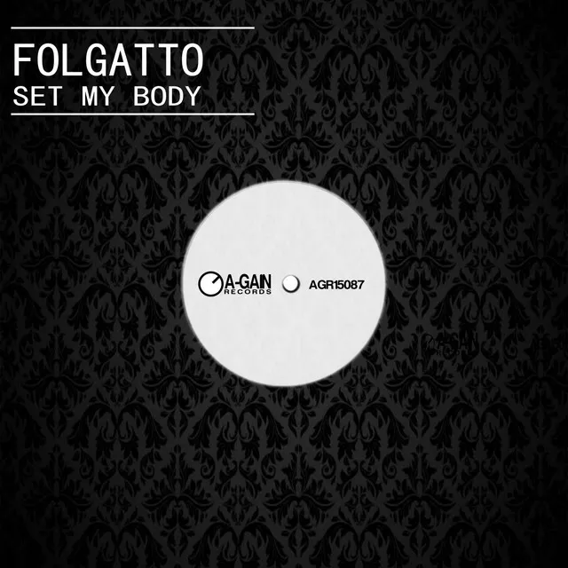 Set My Body - Original Mix