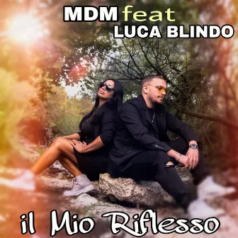 Il mio riflesso by MDM