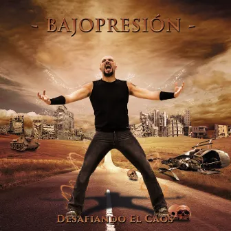 Desafiando el Caos by Bajopresión