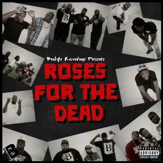 Roses for the Dead by Brolife