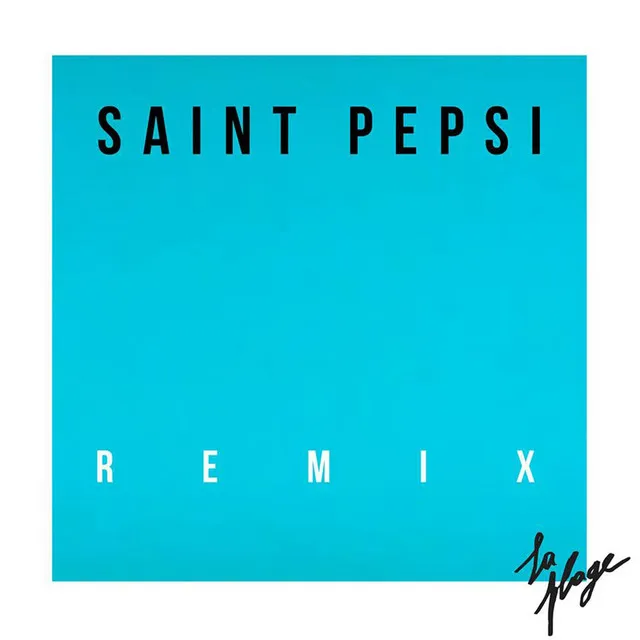 Rendez Vous - Saint Pepsi Remix