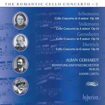 Schumann, Volkmann, Dietrich, Gernsheim: Cello Concertos (Hyperion Romantic Cello Concerto 2) by Friedrich Grützmacher