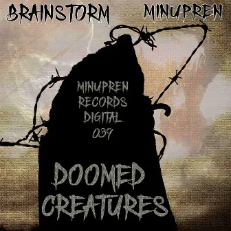 Doomed Creatures by Brainstorm