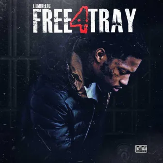 Free4Tray by LilMike