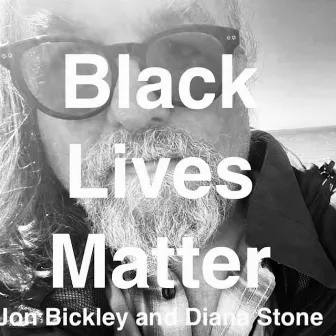 Black Lives Matter by Jon Bickley