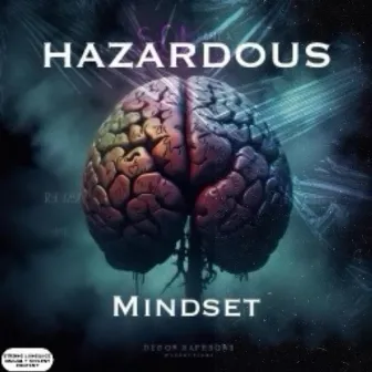 Mindset by Hazardous