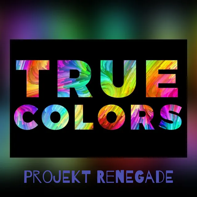 True Colors Shine