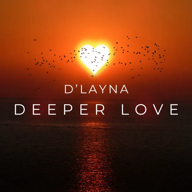 Deeper Love - Original Radio Mix