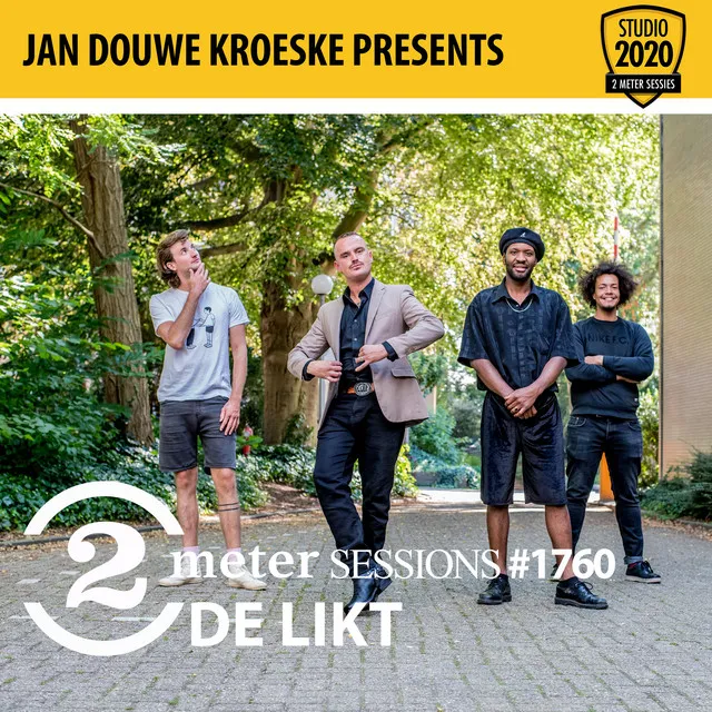 Jan Douwe Kroeske presents: 2 Meter Sessions #1760 - De Likt