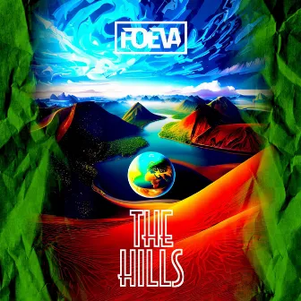 The Hills (Deluxe Version) by FOEVA