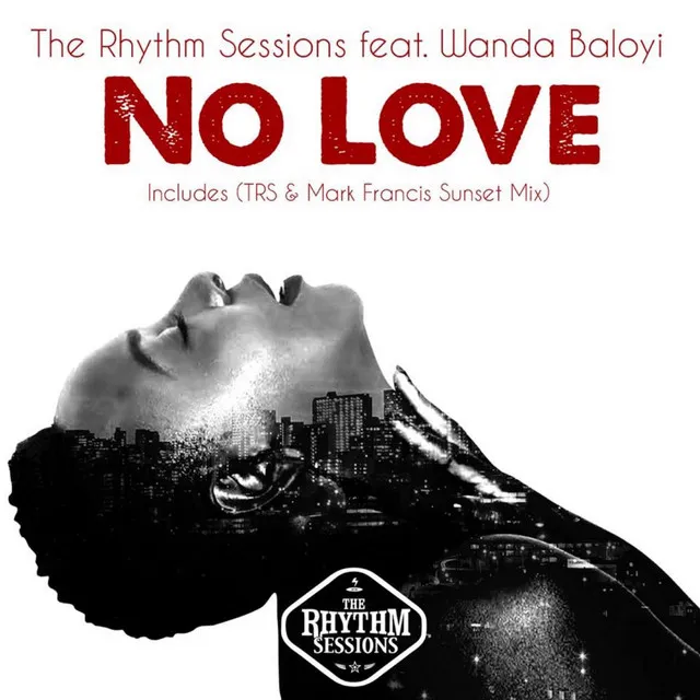 No Love (Trs & Mark Francis Sunset Mix) [feat. Wanda Baloyi]