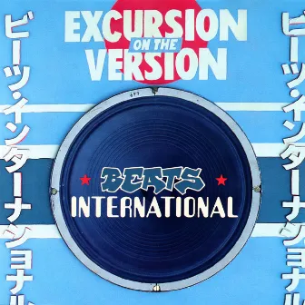 Excursion On The Version by Beats International