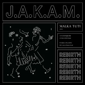 Rebirth by J.A.K.A.M.